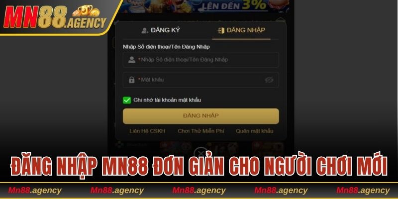 Đăng nhập MN88 đơn giản cho người chơi mới