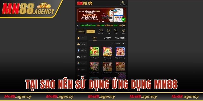 Những lợi ích khi sử dụng ứng dụng MN88