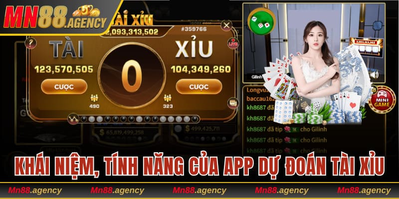 Khái niệm và tính năng của app dự đoán tài xỉu